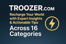 Troozer com – What Is It and Why Are People Talking About It?